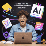 12 Best Free AI Tools for Students to Ace 2026